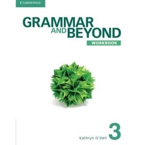 Grammar and Beyond Level 3 Workbook by Kathryn O'Dell, Phyllis L. Lim (Paperback, 2012)