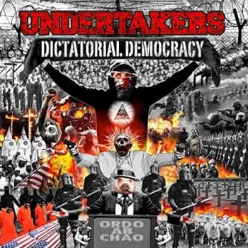 Undertakers - Dictatorial Democracy Vinyl