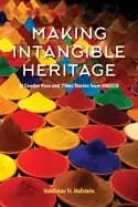 making intangible heritage el condor pasa and other stories from unesco