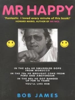 Mr Happy by Bob James Hardback