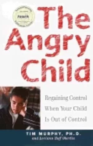 angry child regaining control when your child is out of control