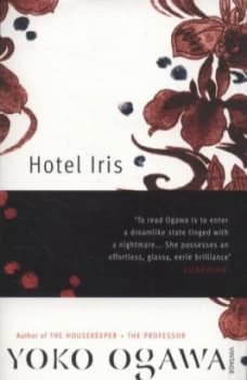 Hotel Iris by Yoko Ogawa Paperback