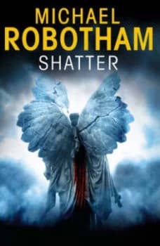 Shatter by Michael Robotham Paperback