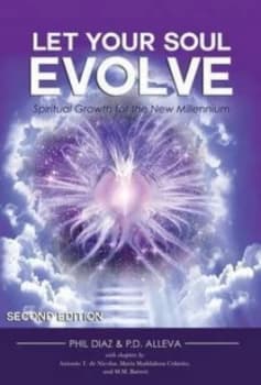 Let Your Soul Evolve by Phil Diaz Hardback