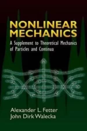 Nonlinear mechanics by Alexander L Fetter