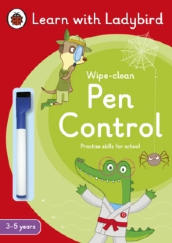 Pen Control: A Learn with Ladybird Wipe-Clean Activity Book 3-5 years : Ideal for home learning (EYFS) Paperback / softback