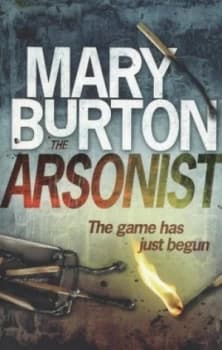 The Arsonist by Mary Burton Paperback