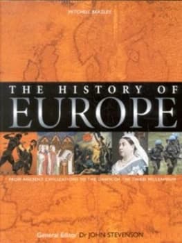The History of Europe by John Stevenson Hardback