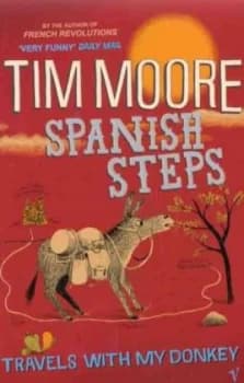 Spanish Steps by Tim Moore Paperback
