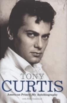 American Prince by Tony Curtis Hardback