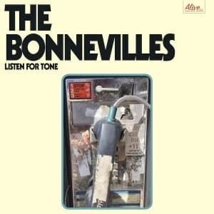 The Bonnevilles - Listen For Tone Vinyl