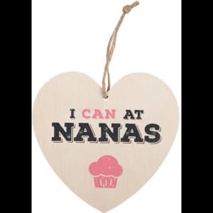 I Can At Nanna's Hanging Heart Sign