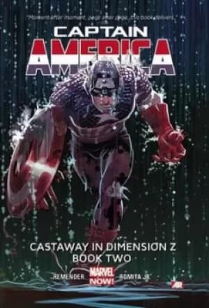 Castaway in Dimension Z Book 2 by Rick Remender