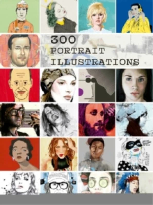 300 Portrait Illustrations Hardback