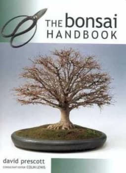 The Bonsai Handbook by David Prescott and Colin Lewis Paperback