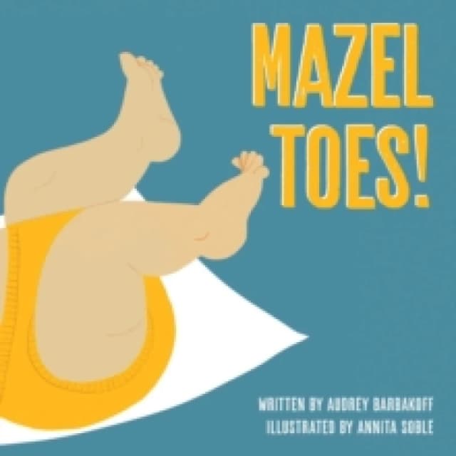 Mazel Toes! Board book