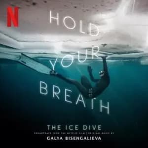 Hold Your Breath The Ice Dive by Galya Bisengalieva CD Album