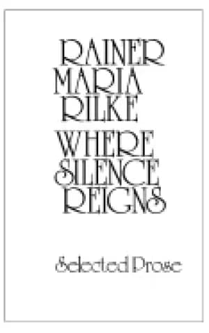 where silence reigns selected prose