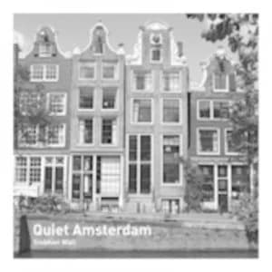 Quiet Amsterdam by Siobhan Wall Paperback