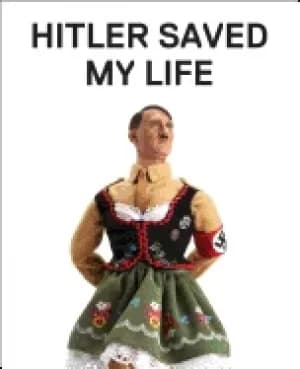 hitler saved my life warning this book makes jokes about the third reich th