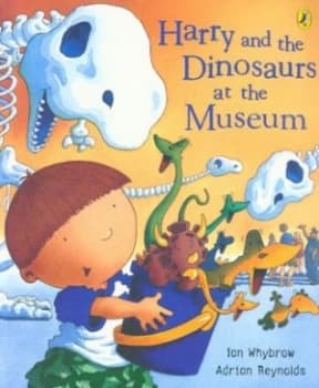 Harry and the Dinosaurs at the Museum by Ian Whybrow Paperback