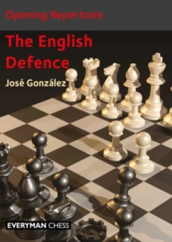 Opening Repertoire: The English Defence Paperback / softback