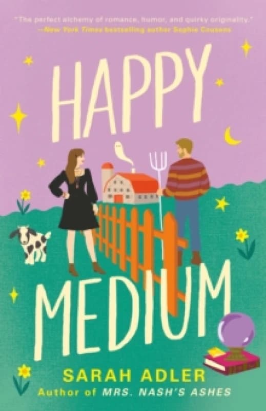 Happy Medium : a spicy opposites-attract romcom with a ghostly twist - perfect for spooky season Paperback / softback