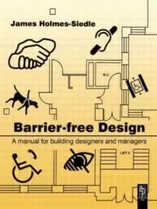 Barrier-free Design : A manual for building designers and managers