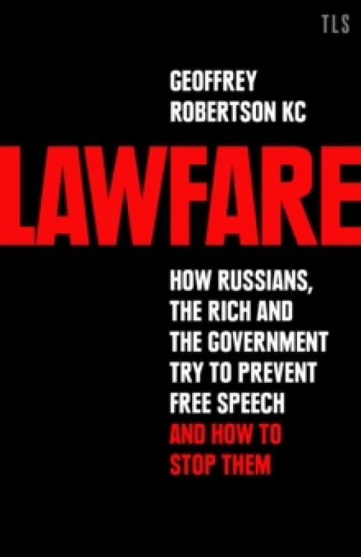 Lawfare. Hardback. By Geoffrey Robertson Books