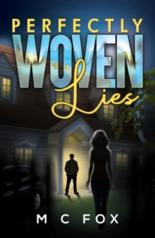 Perfectly Woven Lies. Paperback. By M C Fox Books