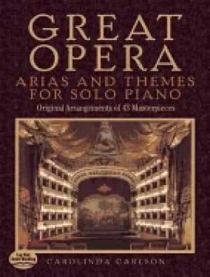great opera arias and themes for solo piano 50 arrangements