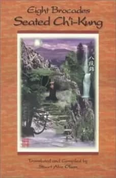 Eight brocades seated chi kung by Stuart Alve Olson