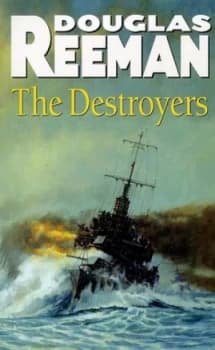The Destroyers by Douglas Reeman Paperback