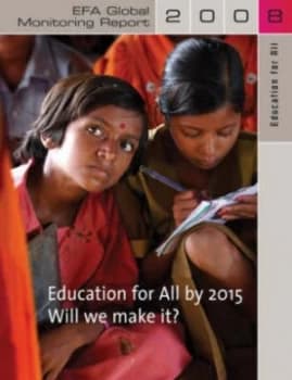 Education for All Global Monitoring Report 2008 by United Nations Educational Book