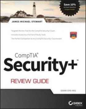CompTIA Security+ review guide by James Michael Stewart