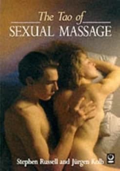 The Tao of Sexual Massage by Stephen Russell and Jrgen Kolb Paperback