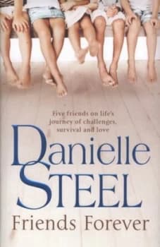Friends Forever by Danielle Steel Hardback