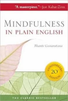 Mindfulness in Plain English by Bhante Gunaratana Paperback