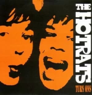 Turn Ons by The Hotrats CD Album