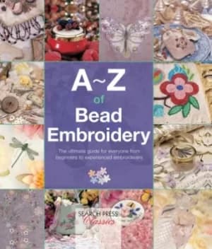 A-Z of bead embroidery by