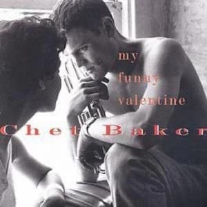 My Funny Valentine by Chet Baker CD Album