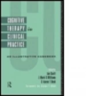 Cognitive Therapy in Clinical Practice by Jan Scott Book
