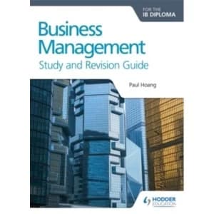 Business Management for the IB Diploma Study and Revision Guide by Paul Hoang (Paperback, 2016)