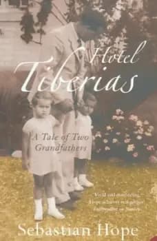 Hotel Tiberias - Sebastian Hope - Paperback - Used