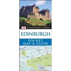 DK Eyewitness Pocket Map and Guide: Edinburgh
