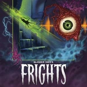 Slasher Dave - Frights Vinyl