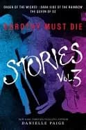 dorothy must die stories volume 3 order of the wicked dark side of the rain