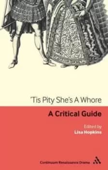 Tis pity shes a whore by Lisa Hopkins