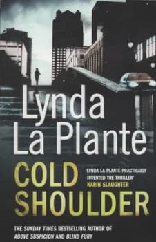 Cold Shoulder by Lynda La Plante Paperback