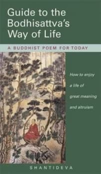 Guide to the Bodhisattvas Way of Life Paperback